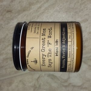 Every great mom says the F word candle
